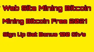 Web Mining Bitcoin Free Sign Up For Free 100 GH/s I Hữu An Money