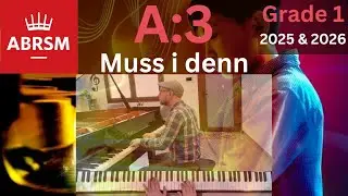 Trad. German: Muss i denn | A3 from ABRSM Grade 1 Piano Pieces 2025 - 2026