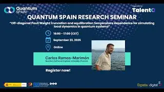 Quantum Spain Seminar: Carlos Ramos Marim&oacute;n