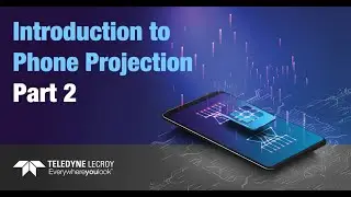 Introduction to Phone Projection Part 2