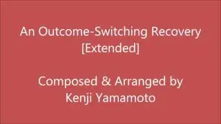 An Outcome-Switching Recovery [Extended / Fixed]