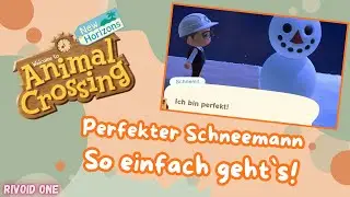 Perfekter Schneemann - So einfach geht's! - Animal Crossing New Horizons Live