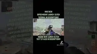 #MW2 New Launch Glitch Tutorial!!! Bipod Mount Launch Glitch Tutorial!!! - #MWII