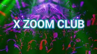 X ZOOM CLUB 2026