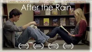 After the Rain (2016) | Trailer | Daniel Bonjour, Jelly Howie, Catherine Hicks