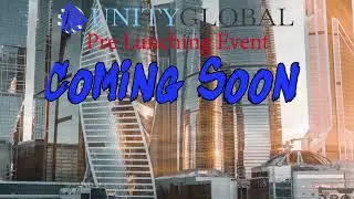 UNITY Global Power Show COMING Soon