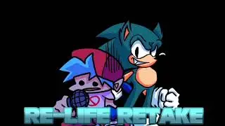Re-Life Retake Ft. @DNFX_256  Ost |Freaky Night Of Sonic Collection