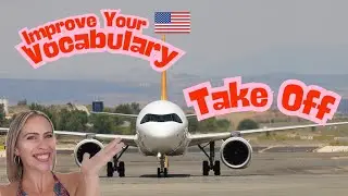 Take Off | English Phrasal Verb | Meaning, Examples, and Pronunciation Practice 
