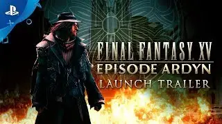 Final Fantasy XV: Episode Ardyn - 