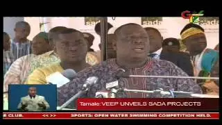 Veep John Mahama Unveils SADA Projects