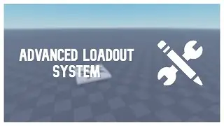 How to ADD a Advanced Loadout System | Roblox Studio 2025