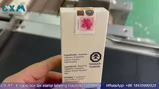 LABELING MACHINE| e-liquid vape box tax stamp labeling machine (5000bph-5500bph) |tax stamp labeler