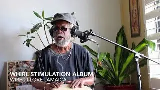 Winston Wire Clarke - I Love Jamaica