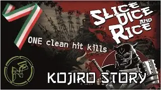 Slice Dice and Rice | Gameplay ITA / Let's Play #1 | Kojiro Story