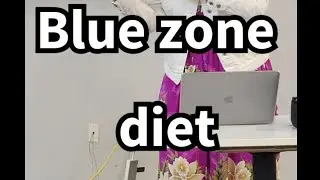 BLUE ZONE DIET ...IT WORKS