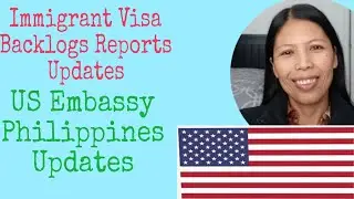 Latest Update For Immigrant Visa Backlog Reports