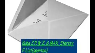 Kuba Z.P.W.Z & Max Starszy F- list(spontan)