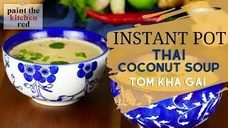 Как приготовить тайский кокосовый суп быстрого приготовления (Том Кха Гай) менее чем за 30 минут!