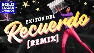 CUMBIA RETRO REMIX │ Enganchados Megamix 2019