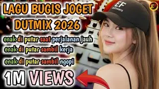 🎶LAGU BUGIS JOGET DUTMIX 2026💃 MUSIK NYA BIKIN GOYANG GOYANG KEPALA 🔥💥