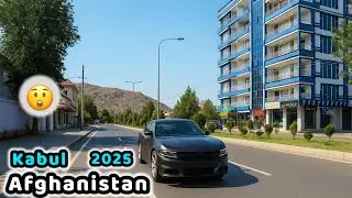 Kabul City Tour 2025 | Modern Afghanistan in 4K Ultra HDR