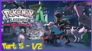 Pokémon Legends: Z-A - Megas Part 5 1/2