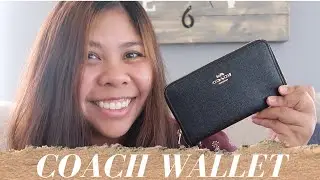 COACH MEDIUM ZIP AROUND WALLET || BIRTHDAY GIFTS PART 1