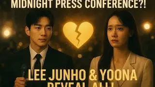  😱 LEE JUN-HO & IM YoonA&rsquo;s MIDNIGHT PRESS CONFERENCE SHOCKS FANS! 💥