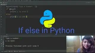 If else in Python (Part 1) | Even odd in Python | if else in python 3