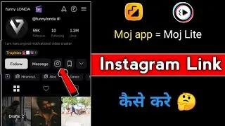 moj app par instagram ka link add kaise kare 2023 |Moj lite me instagram link kaise kare| Moj App