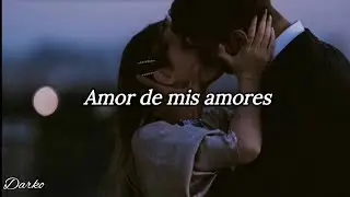 Amor de mis amores - Gian Marco (Letra) 