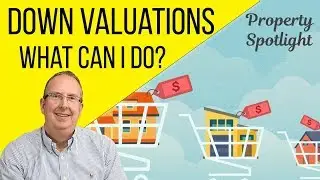How Common Are DOWN VALUATIONS? What Do I Do About It? | Property Spotlight