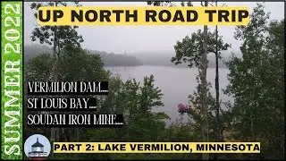 NORTHWOODS: Путешествие по Висконсину, часть 2: переезд в Миннесоту из Супериора, озеро Вермилион