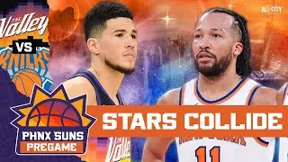 PREGAME: Phoenix Suns, Devin Booker Face KEY TEST in Jalen Brunson, New York Knicks