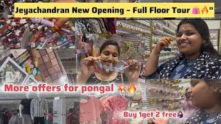 New Jeyachandran New Opening &ndash; Full Floor Tour 🛍️🔥&rdquo;Avadi more offers for Pongal 💥Don&rsquo;t miss it 🔥