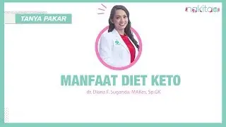 Manfaat Diet Keto Dan Spesifikasi Orang Yang Tidak Dianjurkan Melakukan Diet Keto