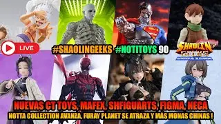 NUEVAS CT TOYS, SHFiguarts, Mety Toys, Figma, NECA, Mcfarlane se rifa? #Notitoys 90