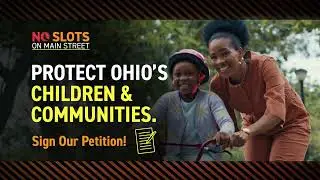 Keep Slot Machines out of Ohio's Neighborhoods