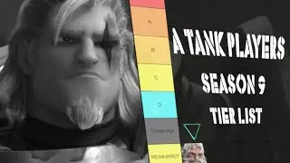 A Tank Players Season 9 Tier list