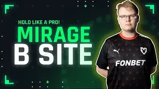 Tips to Hold B Site Mirage Like A PRO in CS2
