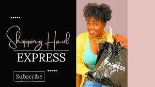 Express Try-On Haul