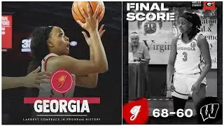 Georgia Lady Bulldogs | 26-0 run vs Wisconsin | Largest Comeback In School  History | 11.24.22