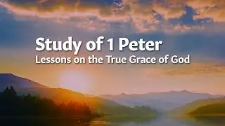 Изучение 1 Петра 1:13-25