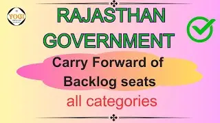 Carryforward of backlog seats in rajasthan direct recruitment.