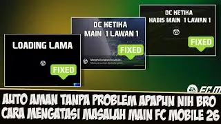 WORK 100%!! CARA MENGATASI LAG, LOADING LAMA, SERING DC DI RIVAL DIVISI EA FC MOBILE 26 #fcmobile