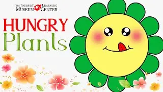 Hungry Plants