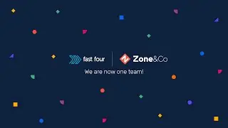 Fast Four and Zone & Co are now one team!