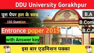DDU || Entrance Paper with Answer key , Exam से पहले जरुर देखें ।