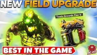 NEW TOXIC GROWTH Field Upgrade is the BEST THING IN ZOMBIES!