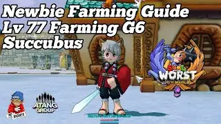 NEWBIE GUIDE FARMING G6 SUCCUBUS !!! [SEAL WORST : NEW WORLD] #noregrets #sealonline #sealworst